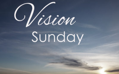 Vision Sunday 2018